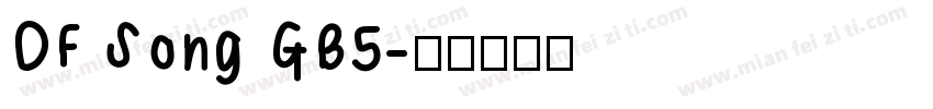 DF Song GB5字体转换